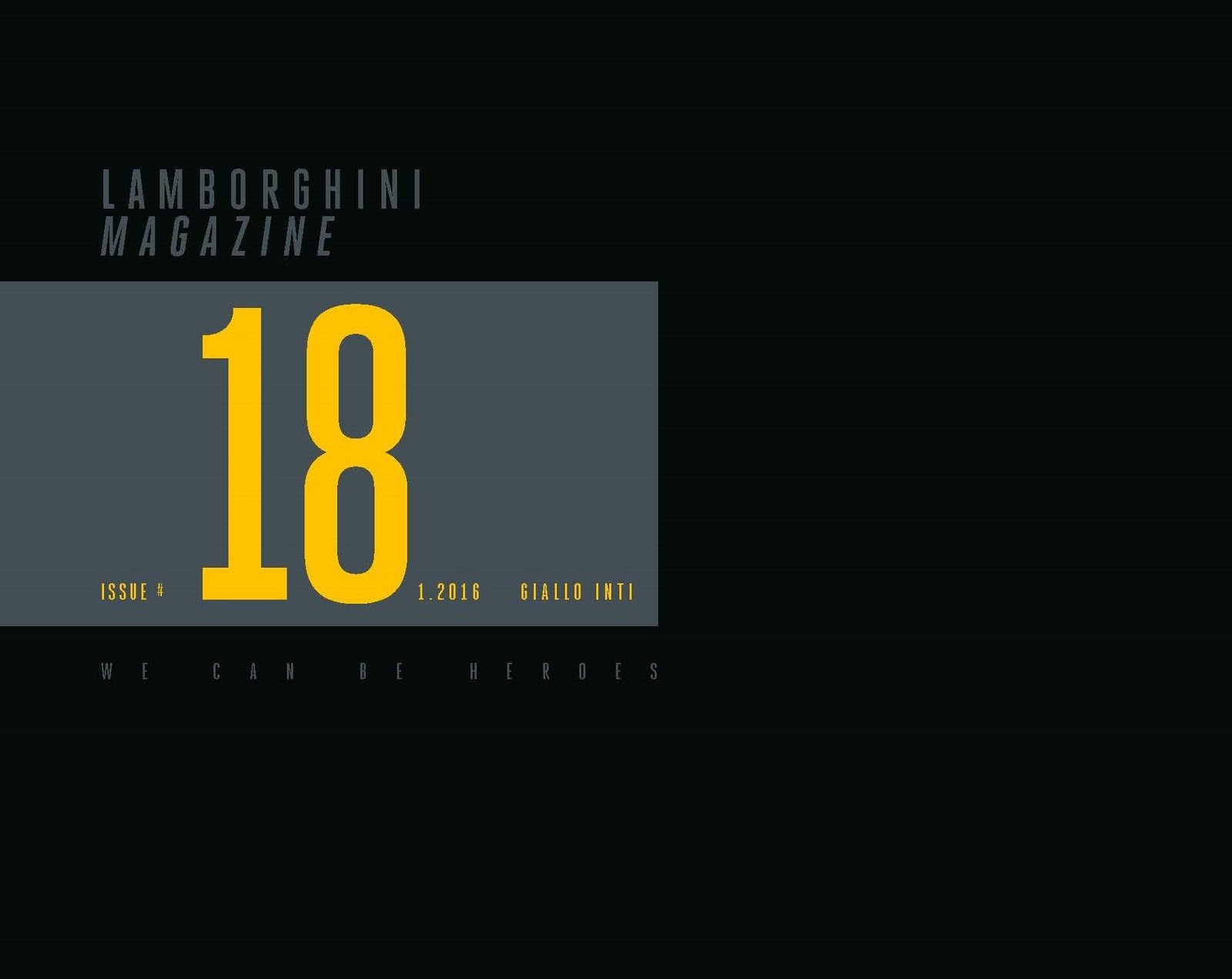 Cover of Lamborghini Magazine Issue 18 featuring bold Giallo Inti yellow typography against a dark background